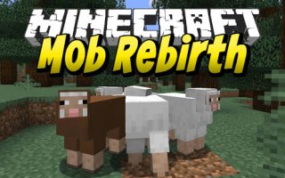 Мод Rebirth of the Mobs